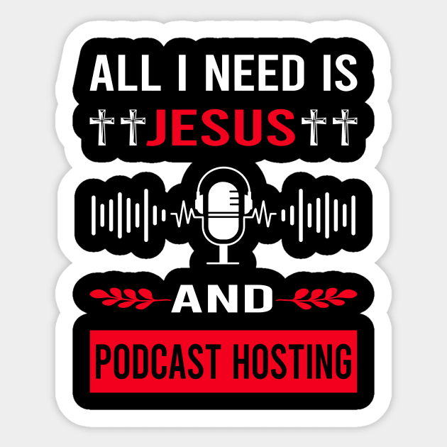 I Need Jesus And Podcast Hosting Podcasts Sticker by Good Day